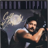 Aaron Tippin - Call of the Wild '1993