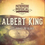 Albert King - Les idoles du blues : Albert King, Vol. 1 '2022 - Album