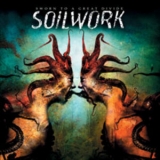 Soilwork - Sworn to a Great Divide '2007