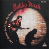 Bobby Rush - One Monkey Dont Stop No Show '1995