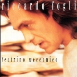 Riccardo Fogli - Teatrino Meccanico '1992