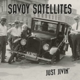 Savoy Satellites - Just Jivin '2020 - Album