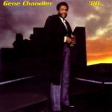 Gene Chandler - 80 + Heres to Love '1980