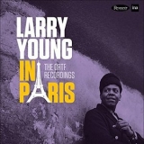 Larry Young - In Paris: The ORTF Recordings '2016 - Album