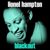 Lionel Hampton - Blackout '2018 - Album