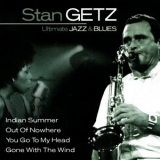 Stan Getz - Ultimate Jazz and Blues '2004