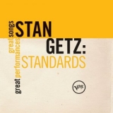 Stan Getz - Standards: Great Songs/Great Performances '2019 - Album