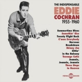 Eddie Cochran - Eddie Cochran The Indispensable 1955-1960 '2014 - Album