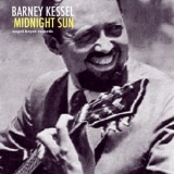 Barney Kessel - Midnight Sun '2018 - Album