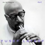 Yusef Lateef - The 1957 Sessions: April '2020 - Album