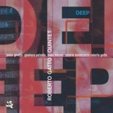 Roberto Gatto Quintet - Deep '2003