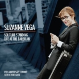 Suzanne Vega - Solitude Standing: Live At The Barbican '2013 - Album