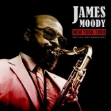 James Moody - New York 1984 (Live 1984) '2020