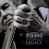 Peter Rowan - Legacy '2010 - Album