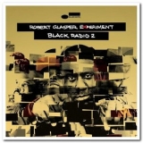 Robert Glasper Experiment - Black Radio 2 '2013