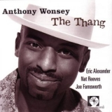 Eric Alexander - The Thang '2005 - Album