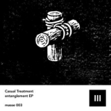 Casual Treatment - Entanglement EP '2020 - Album