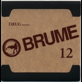 Brume - Anthology Box Disc (CD12) Drug (revised) '2008