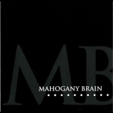 Mahogany Brain - With (Junk-Saucepan) When (Spoon-Trigger) '1971