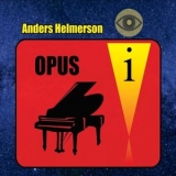 Anders Helmerson - Opus I '2021