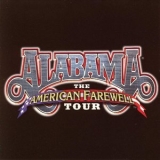 Alabama - The American Farewell Tour '2003 - Album