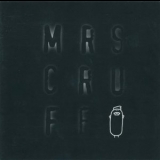 Mr. Scruff - Mrs Cruff '1997 (2005) - Album