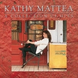 Kathy Mattea - A Collection Of Hits '1990 - Album