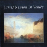 James Newton - In Venice 'October 27-29,1987