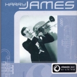 Harry James - Classic Jazz Archive '2004 - Album