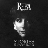 Reba McEntire - Reba Stories: The Fancy Chapter '2021 - Album