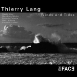 Thierry Lang - Winds and Tides '2008