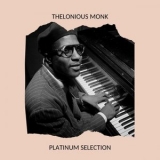 Thelonious Monk - Platinum Selection '2020 - Album