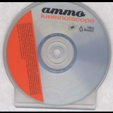 Ammo - Kaleinoiscope '2001