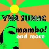 Yma Sumac - Mambo! And More '1954