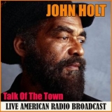 John Holt - Talk Of The Town '2020 - Album