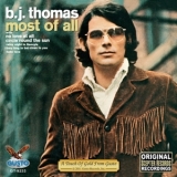 B. J. Thomas - Most Of All '1970