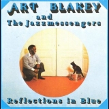 Art Blakey & The Jazz Messengers - Reflections In Blue 'December 4, 1978 - Album