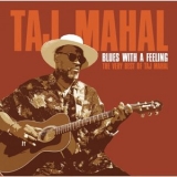 Taj Mahal - Blues With A Feeling '2003 - Album