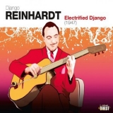 Django Reinhardt - Electrified Django (1947) '2020 - Album