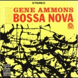 Gene Ammons - Bad! Bossa Nova '1962