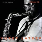 Yusef Lateef - The 1957 Sessions: October (B) '2020 - Album