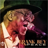 Frank Bey - Peace '2025