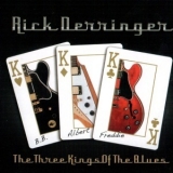 Rick Derringer - The Three Kings Of The Blues '2010 - Album