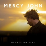 John Mercy - Nights on Fire '2025 - Album