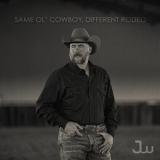 Josh Ward - Same Ol Cowboy, Different Rodeo '2025