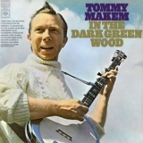 Tommy Makem - In The Dark Green Wood '1969