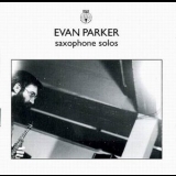 Evan Parker - Saxophone Solos '1994