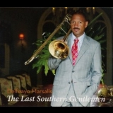 Delfeayo Marsalis - The Last Southern Gentlemen '2014 - Album