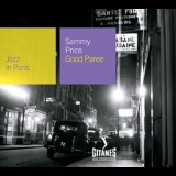 Sammy Price - Good Paree '1948-1956 [2007]