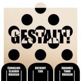 Cornelius Claudio Kreusch - Gestalt! '2020 - Album